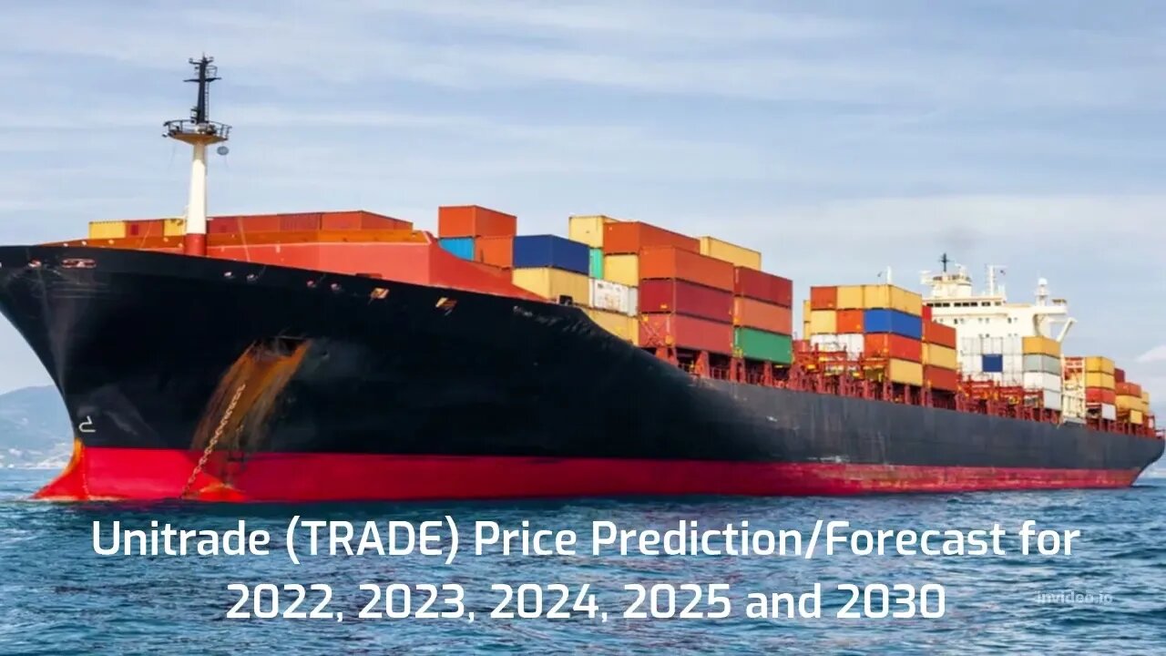 Unitrade Price Prediction 2022, 2025, 2030 TRADE Price Forecast Cryptocurrency Price Prediction