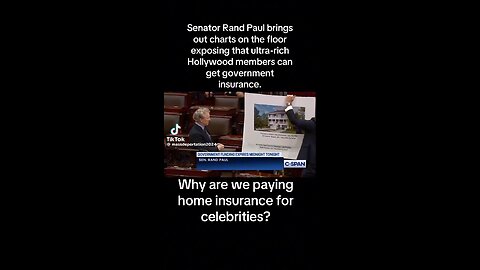 Rand Paul Exposes Hollywood ‘Elites’ Getting Their Home Insurance Paid For