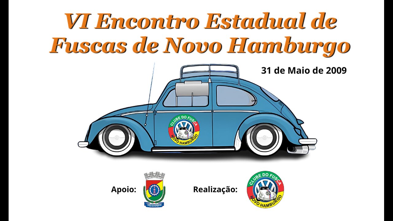 VI Encontro Estadual de Fuscas de Novo Hamburgo RS (31/05/2009)