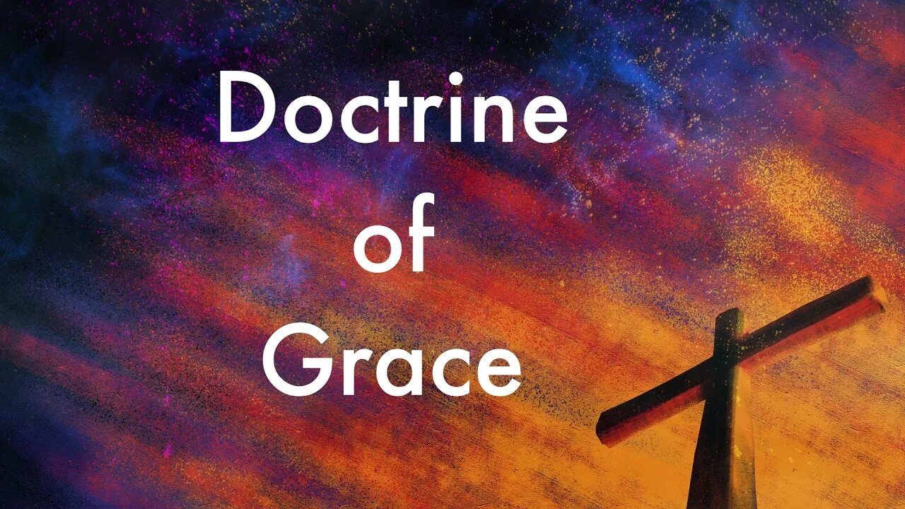 Doctrine of Grace