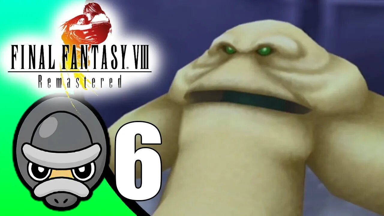 Final Fantasy VIII Remastered // Part 6
