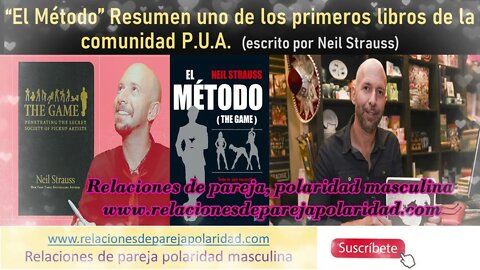 El Método - Resumen uno de los primeros libros de la comunidad P.U.A.