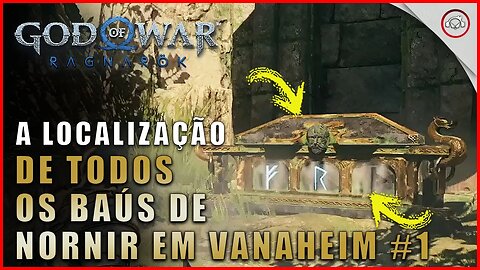 God of war Ragnarok, A localização de todos os baús de Nornir em Vanaheim #1 | Super dica
