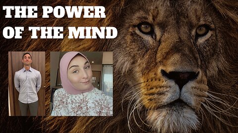 #10 The Power Of The Mind
