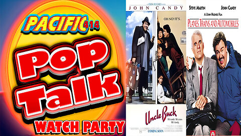 Pacific414 Pop Talk Watch Party Double Feature: Uncle Buck I Planes, Trains and Automobiles