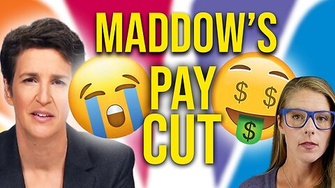 Rachel Maddow's $5 million pay cut