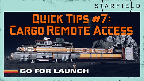 Starfield Quick Tips 7: Cargo Remote Access