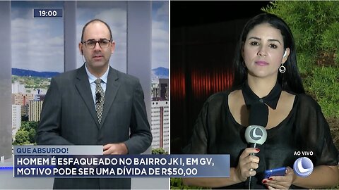 Que Absurdo: Homem é Esfaqueado no Bairro JK I, em GV, Motivo pode ser uma Dívida de R$50,00.