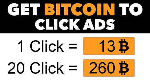 Get Paid In BITCOIN To Click On Websites ($13.66 Per Click) | Earn Free Bitcoin