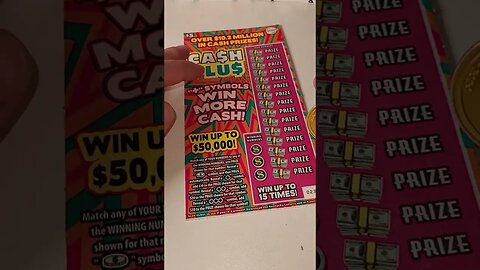 I bought Lottery Tickets Cash Plus Scratch Off again!