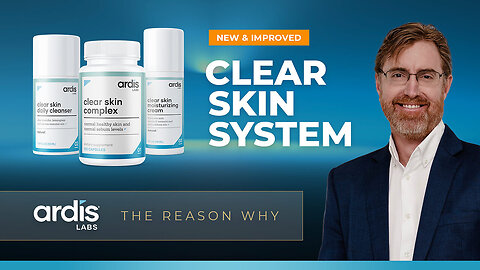 Dr Bryan Ardis | ArdisLabs Clear Skin System