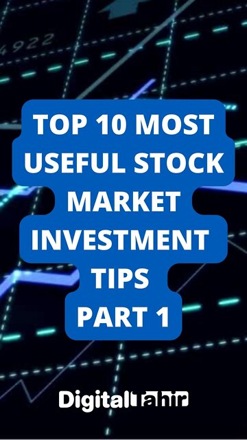 Top 10 Most Useful Stock Market Investment Tips Part 1