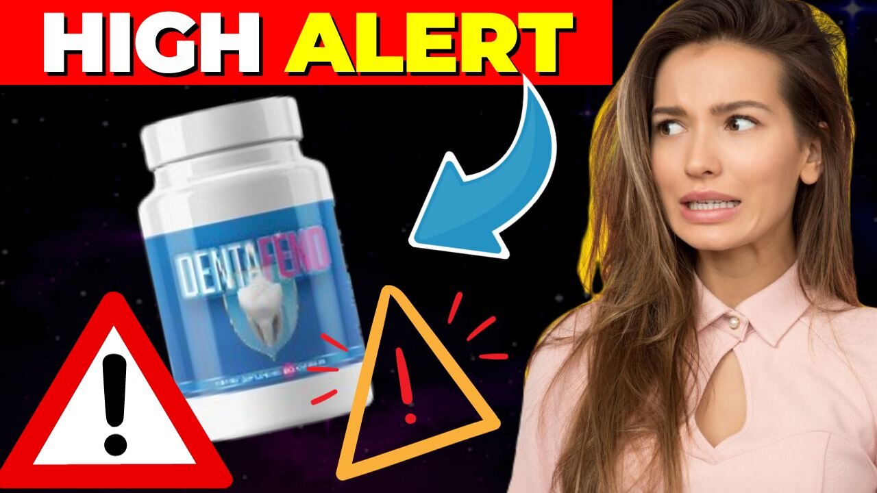 Dentafend ((⛔️⚠️HIGH ALERT!!⛔️⚠️)) Dentafend Review Pill - Dentafend Review - Does Dentafend Work?