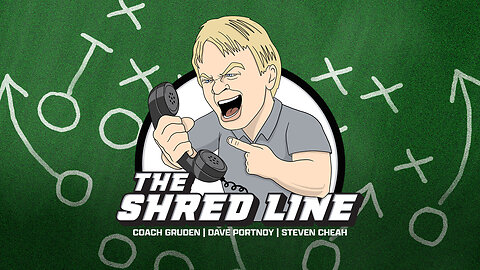 The Shred Line with Coach Gruden, Dave Portnoy, and Steven Cheah | Week 16