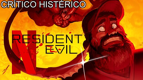 Resident Evil (2022) - Crítico Histérico