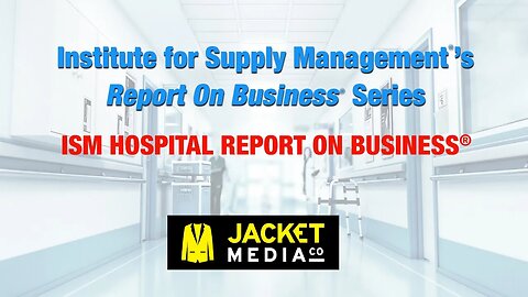 The ISM Hospital Report