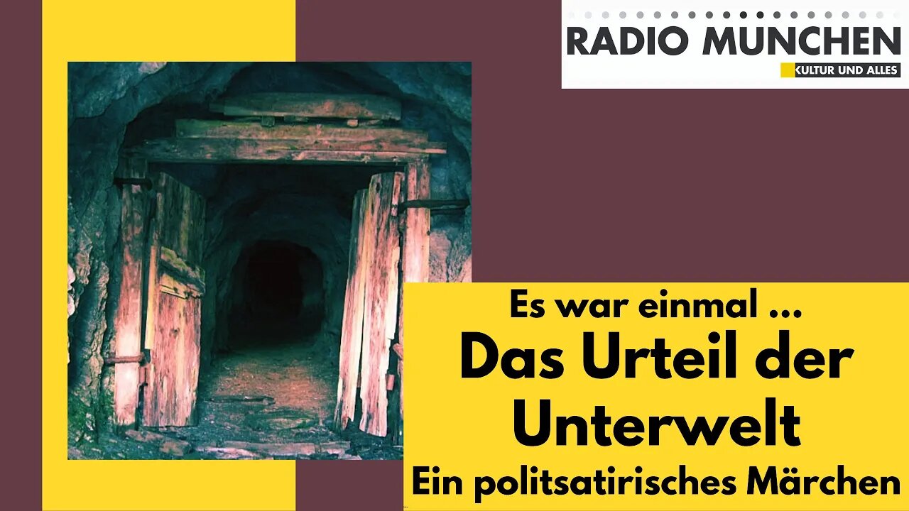 Es war einmal ... Das Urteil der Unterwelt