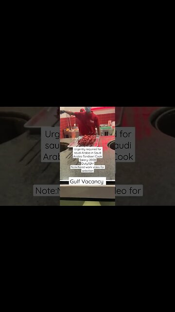 cook Food corner urgent Requirement For tandoori chicken cook #gulfvacancy #virul #job #shorts