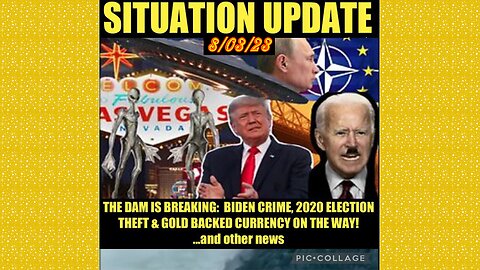 SITUATION UPDATE 8/3/23 - Ebs Delayed But Now Ready, White Hat Intel, Moscow Attacked, Ukraine/NATO