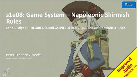 s1e08: Game System – Napoleonic Skirmish Rules