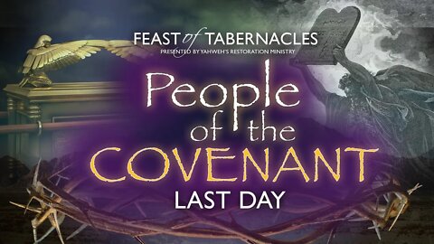 Feast of Tabernacles, October 18, Last Day (Morning Service)