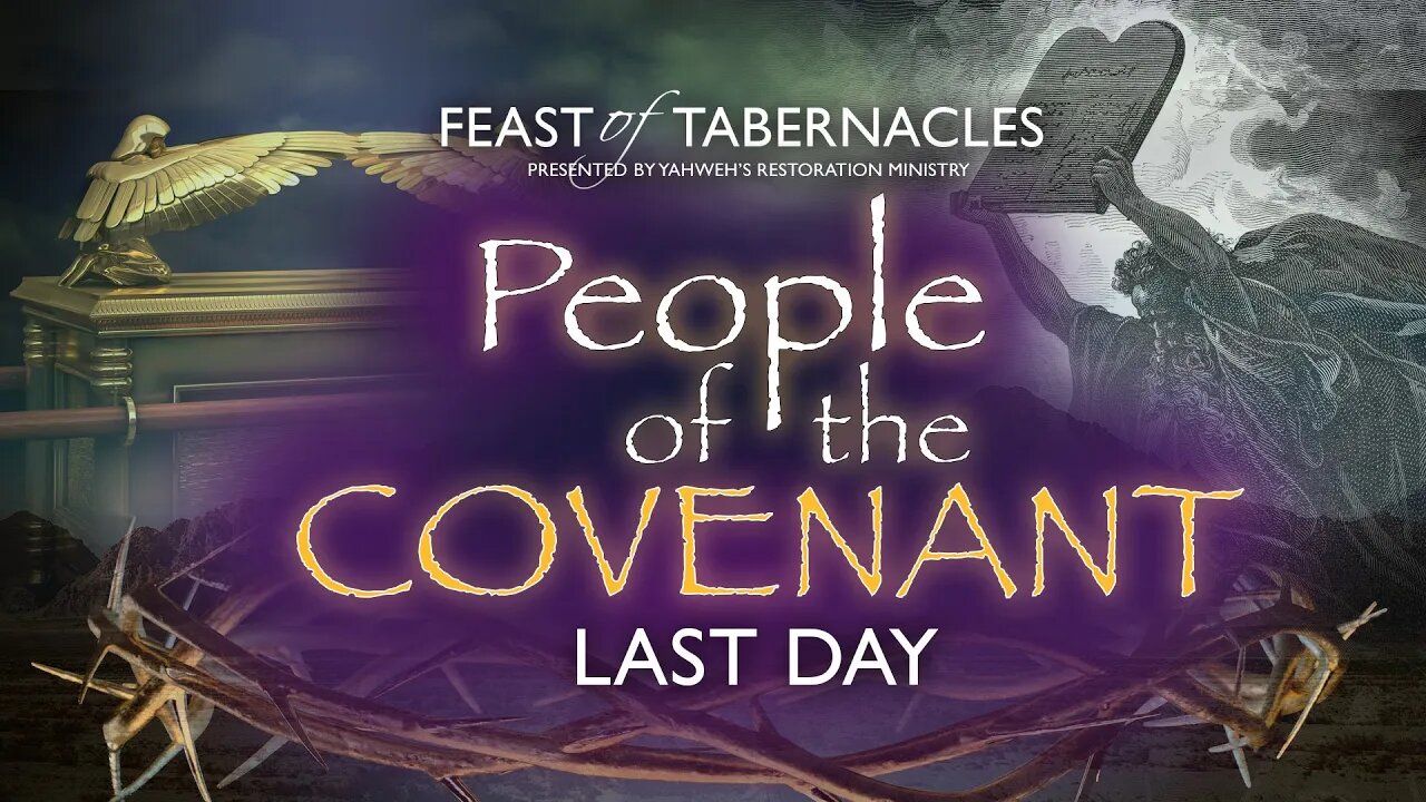 Feast of Tabernacles, October 18, Last Day (Morning Service)