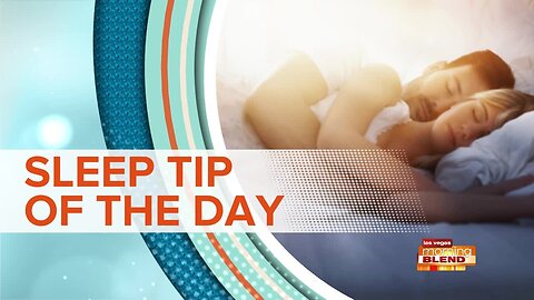 SLEEP TIP OF THE DAY: Keys To Healthy Sleeping