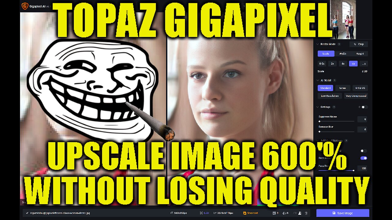 Topaz Gigapixel AI - Upscale your image up to 600% without losing Quality'!!!