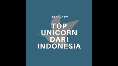 Top Unicorn Asal Indonesia #Shorts