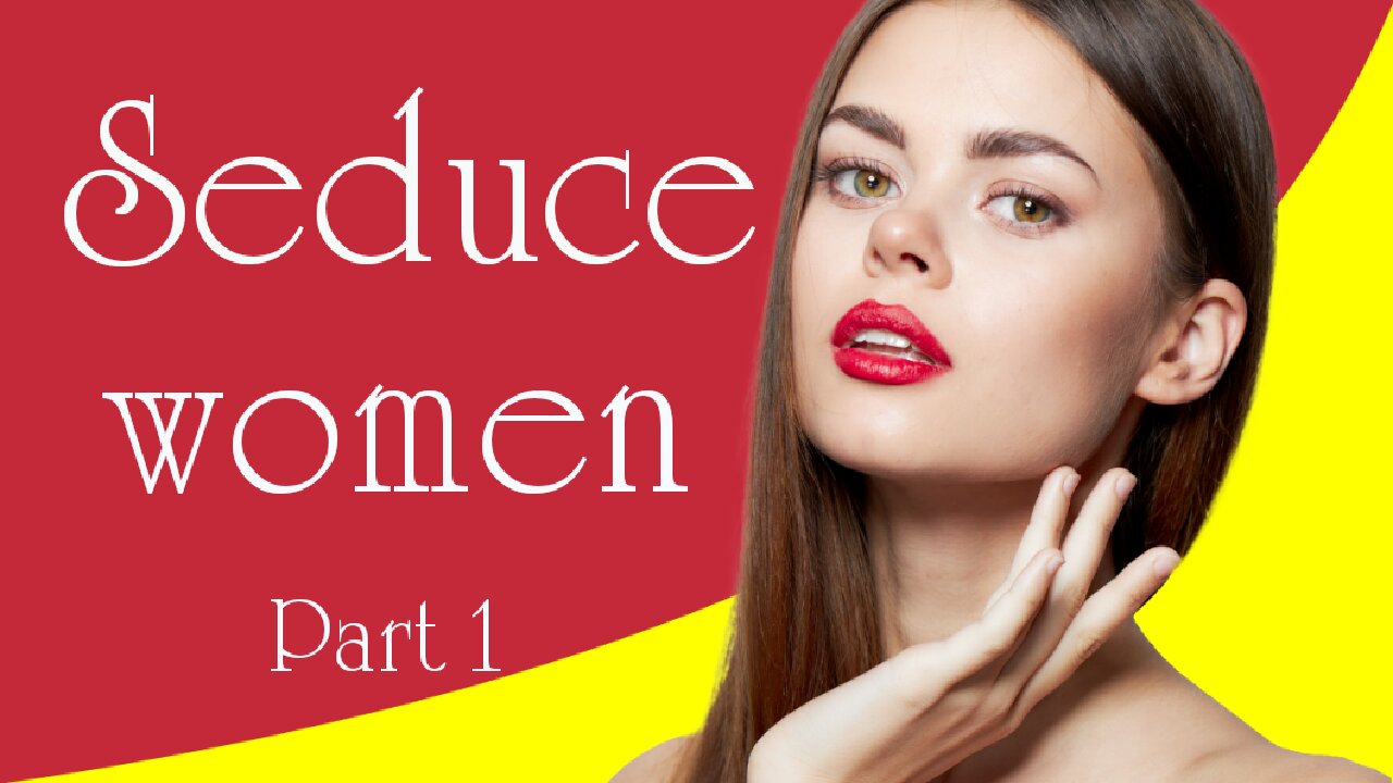 How To Become Seductive - Master Guide [4k]