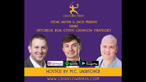 Steve Austin & Zach Murphy Shares Historical Real Estate Cashflow Strategies