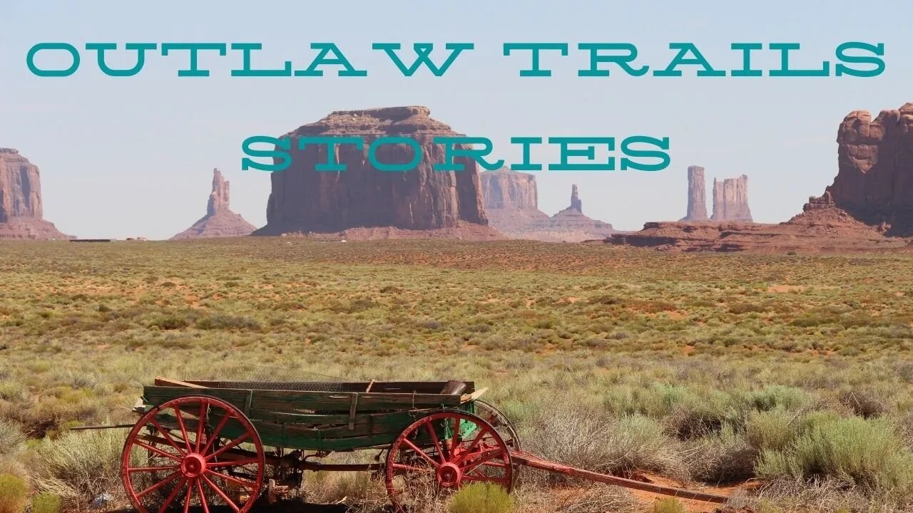 Outlaw Trails Stories: Railroad Grift