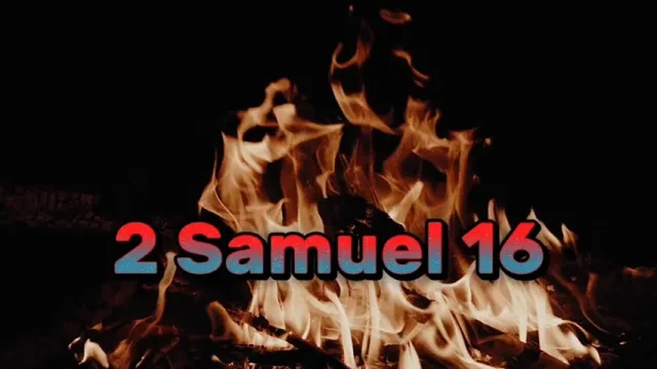 2 Samuel 16