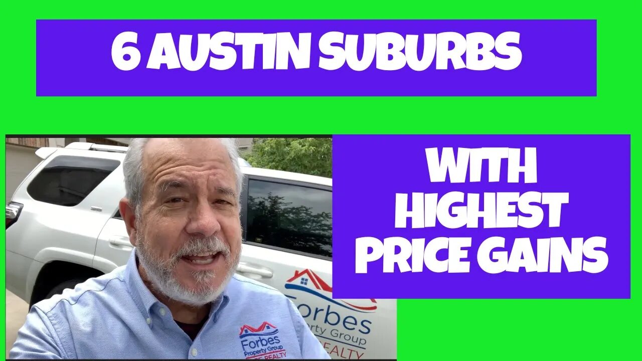 Six Austin Suburbs With The Highest Home Price Gains