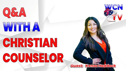 12/10/2024 - Guests: "Kenza Haddock" Topic "Q&A with a Christian Counselor"