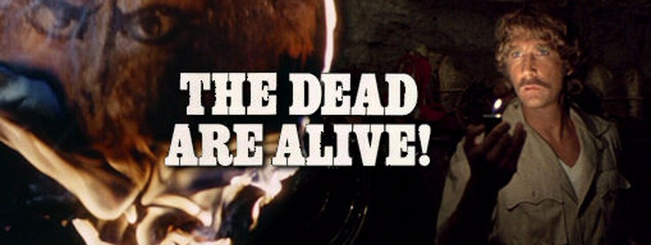 The Dead Are Alive! (1972)