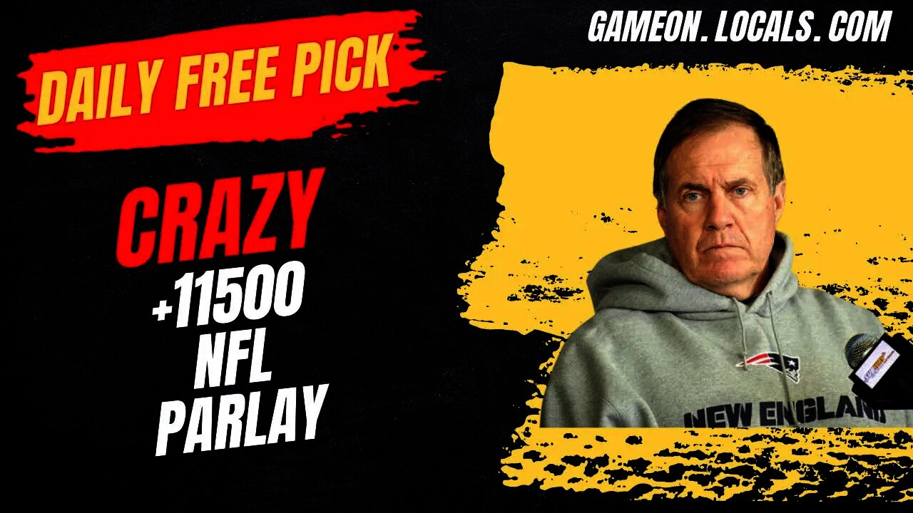 Daily Free Pick: Crazy +11500 NFL Week 18 Parlay