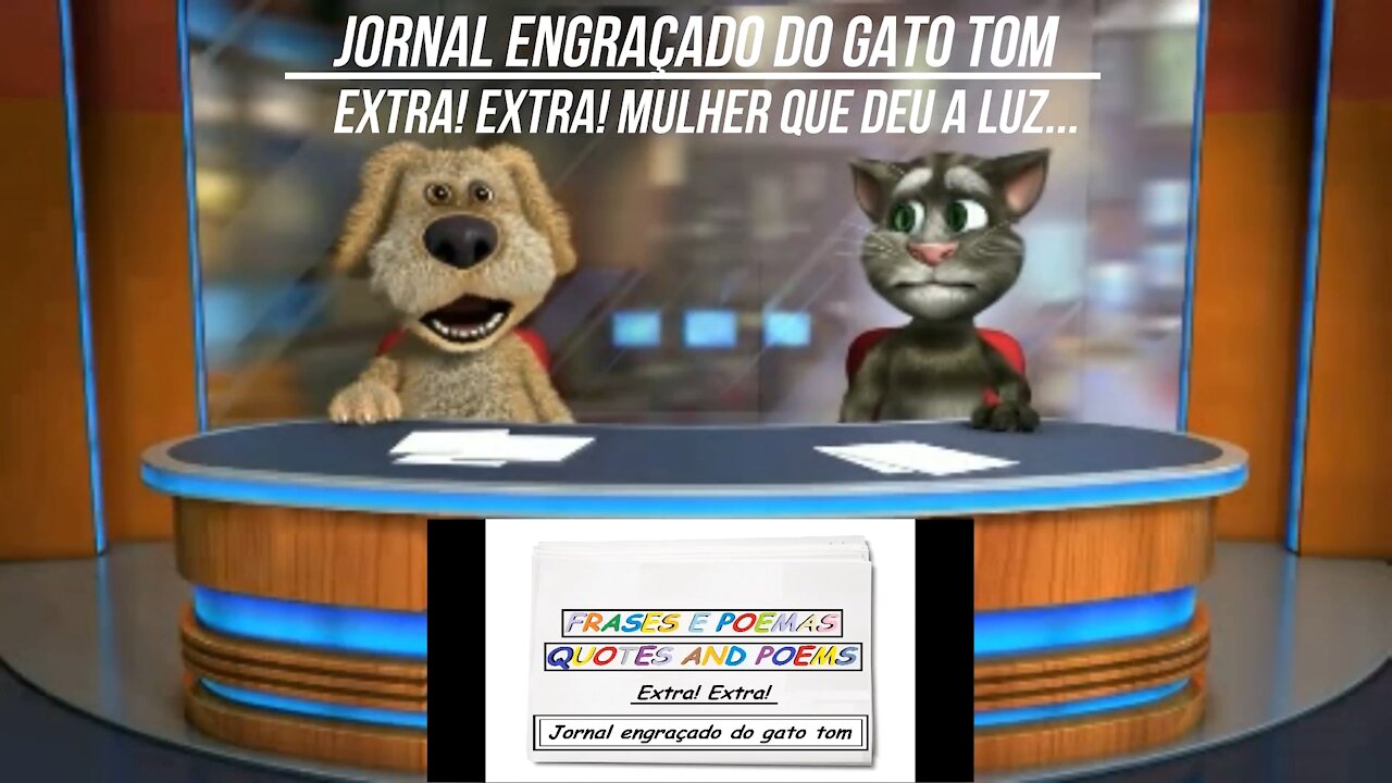 Jornal engraçado do gato tom: Mulher que deu a luz... [Frases e Poemas]