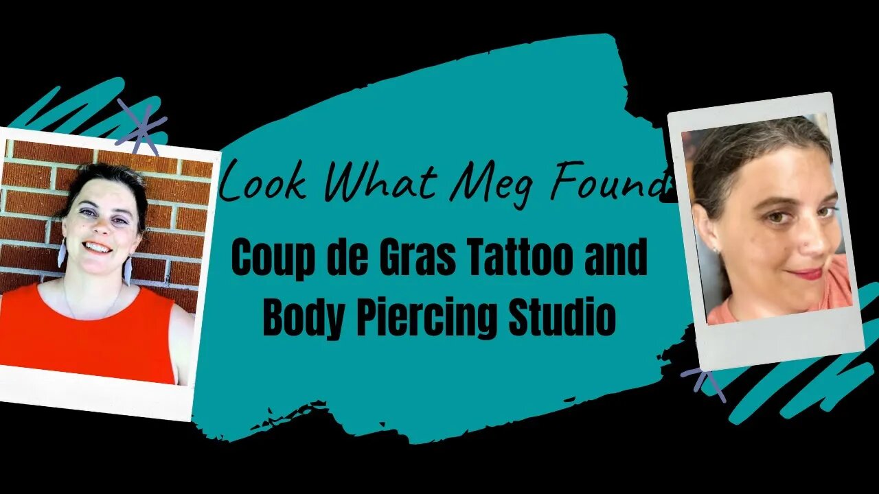 Coup de Gras Tattoo and Body Piercing Studio