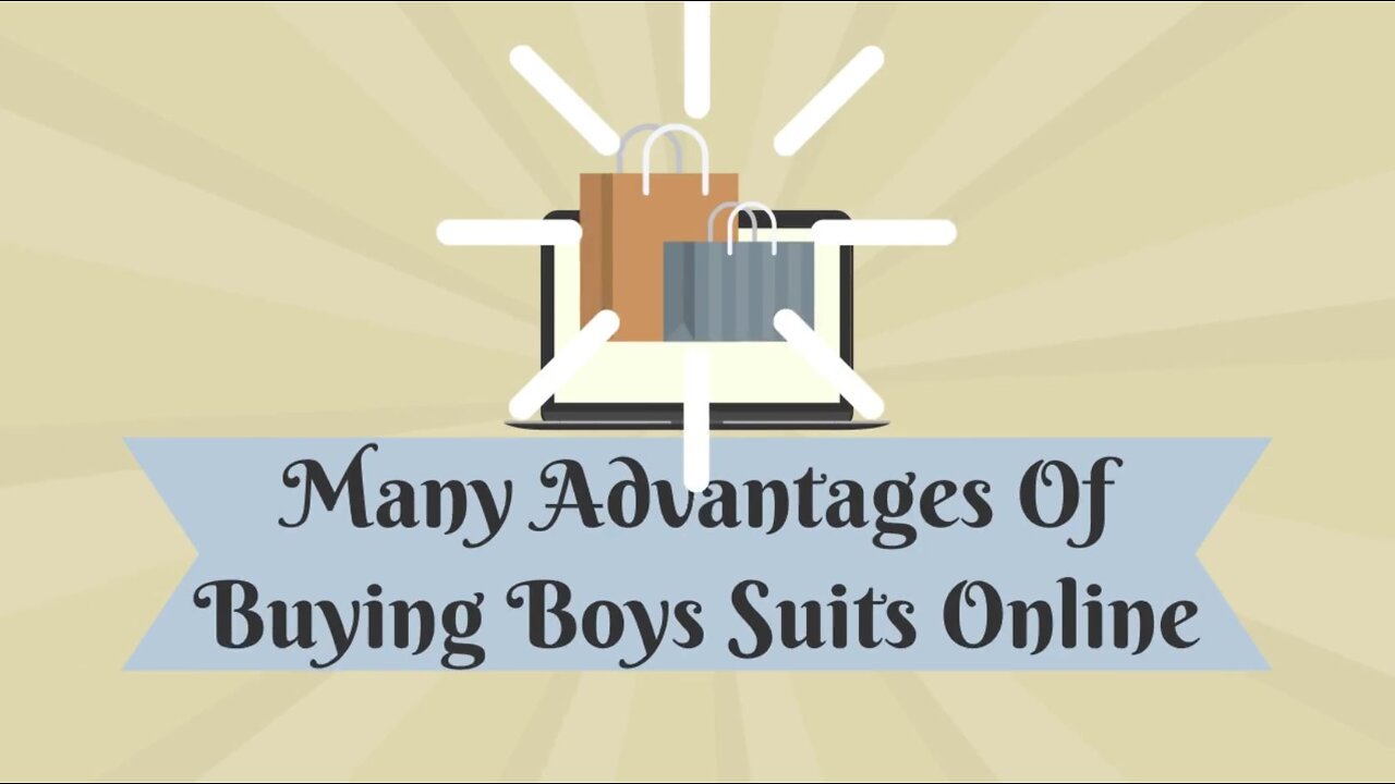 Many Advantages Of Buying Boys Suits Online