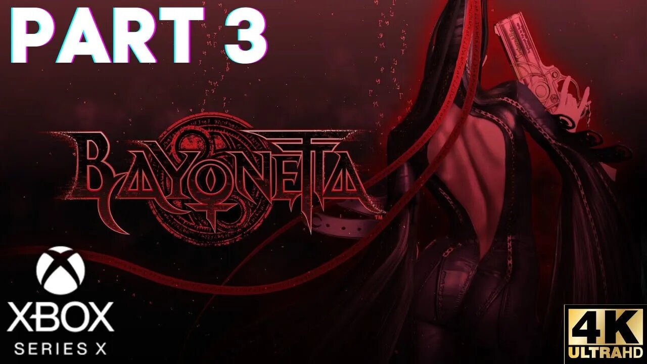 BAYONETTA Walkthrough Gameplay Part 3 | Xbox Series X|S, Xbox 360 | 4K (No Commentary Gaming)