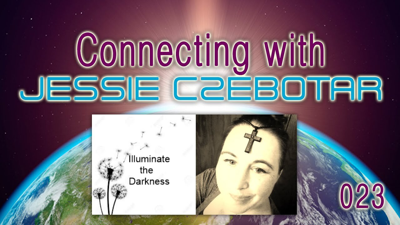 Connecting with Jessie Czebotar (023) ~ Recorded Jan 2021