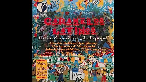 Simón Bolívar Symphony Orchestra of Venezuela, Maximiano Valdes – Caramelos Latinos