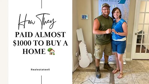 How these Buyer’s only paid $1,091.14 for Real Estate 🏡