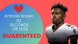 Antonio Brown 30 Seconds Or Less, GUARENTEED!
