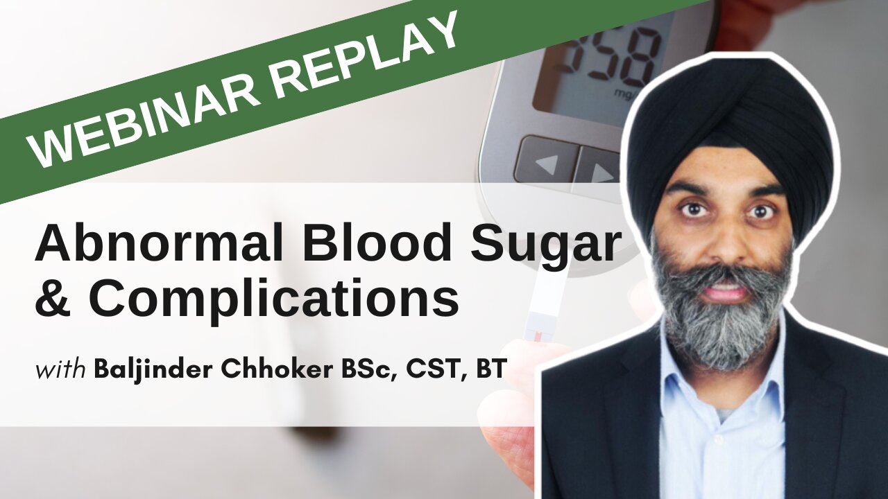 Abnormal Blood Sugar Levels & Associated Complications | Webinar Apr 21, 2021