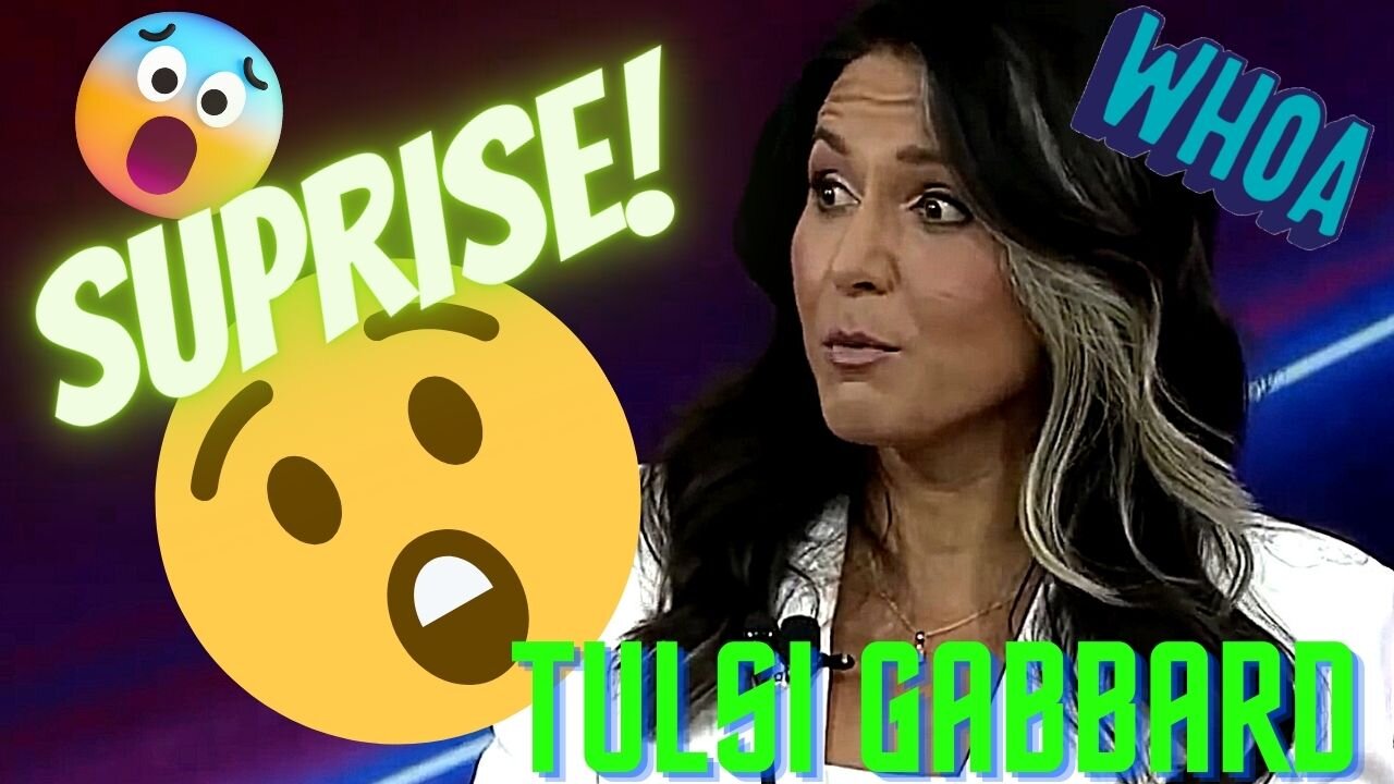 😱😲SAY WHAT?? Democrat at CPAC? Tulsi Gabbard😲