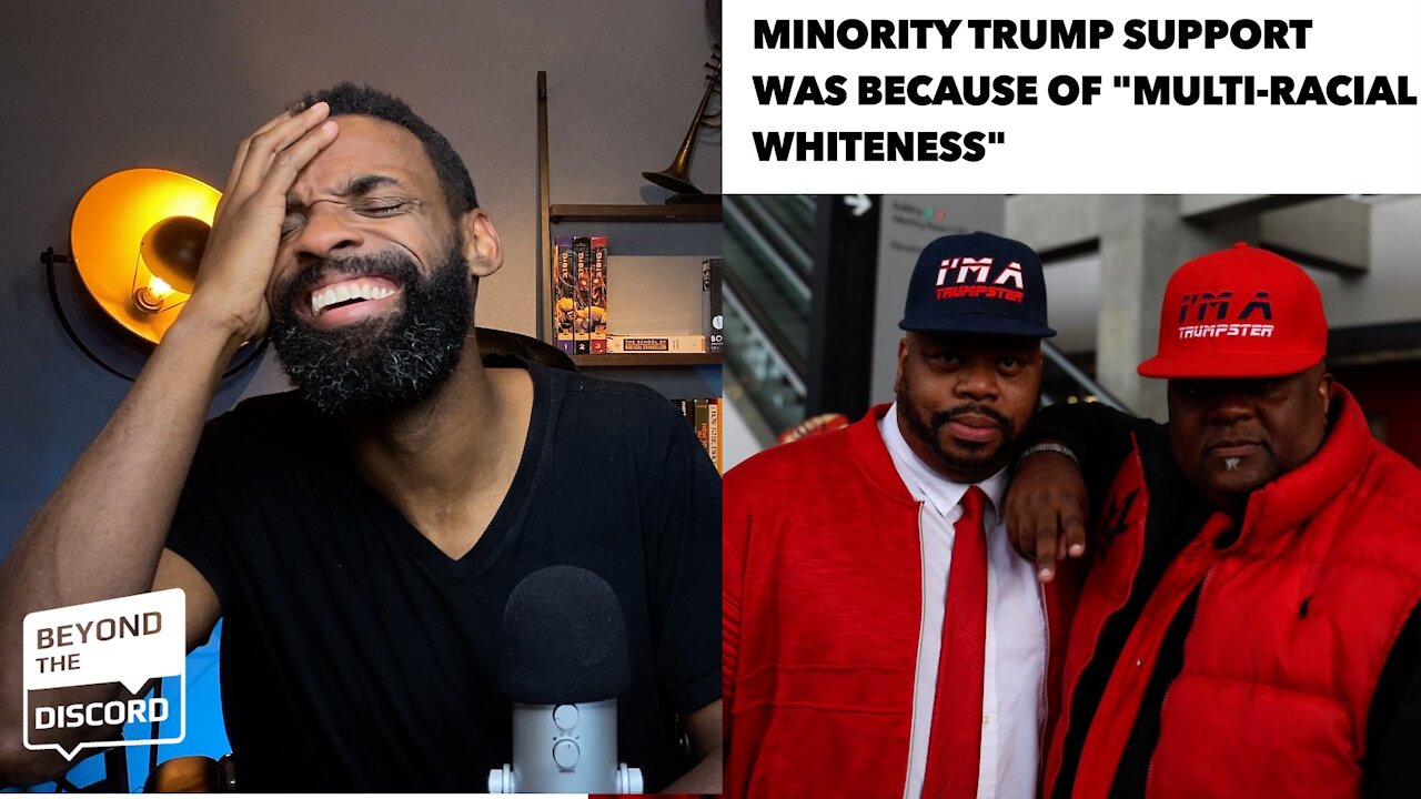 Black Trump was because of "Multi-racial Whiteness"