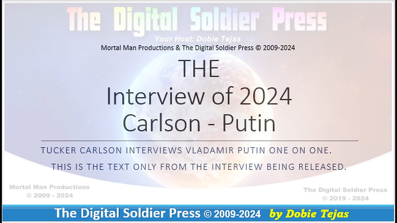 Tucker Carlson - Putin Interview (Text Only) 2024