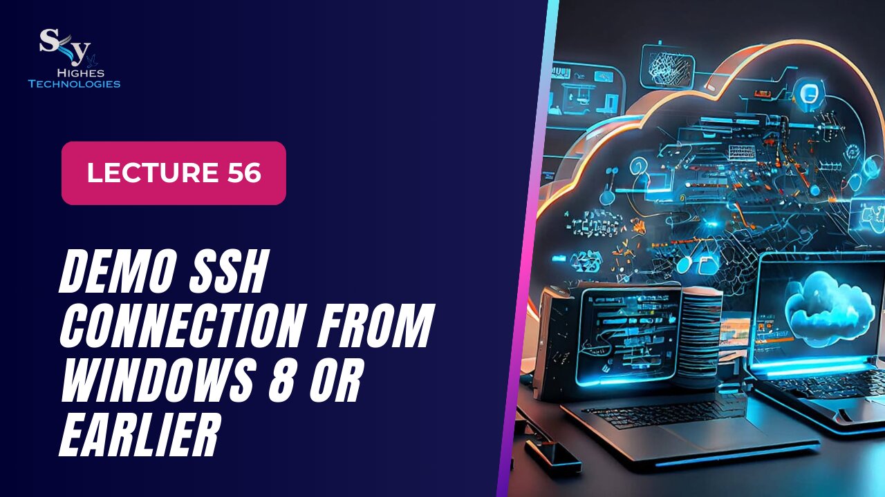 56. DEMO SSH Connection from Windows 8 or Earlier | Skyhighes | Cloud Computing